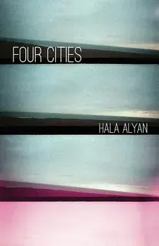 Four Cities, Paperback/Hala Alyan