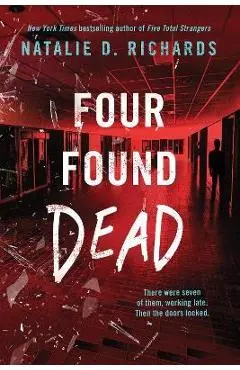 Four Found Dead - Natalie D. Richards