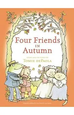 Four Friends in Autumn - Tomie Depaola