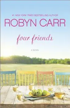 Four Friends, Paperback/Robyn Carr
