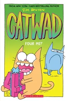 Four Me? (Catwad #4), 4, Paperback/Jim Benton