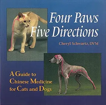 Four Paws Five Directions, Paperback/Cheryl Schwartz