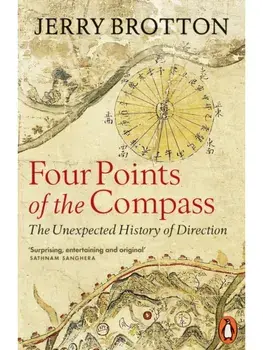 Four Points of the Compass. The Unexpected History of Direction, Paperback/Jerry Brotton