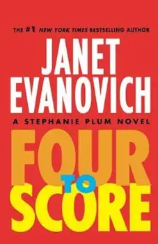 Four to Score, Paperback/Janet Evanovich