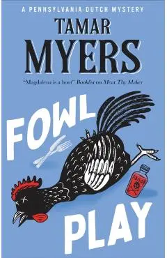 Fowl Play - Tamar Myers