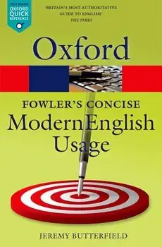 Fowler's Concise Dictionary of Modern English Usage, Paperback/H. W. Fowler