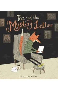 Fox and the Mystery Letter - Alex G. Griffiths