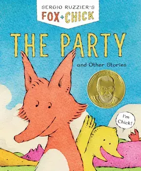 Fox & Chick: The Party: And Other Stories, Paperback/Sergio Ruzzier