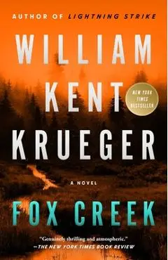 Fox Creek - William Kent Krueger