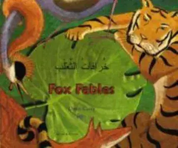 Fox Fables in Arabic and English, Paperback/Dawn Casey