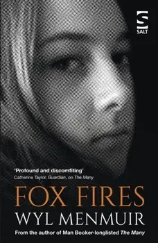Fox Fires, Paperback/Wyl Menmuir