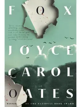 Fox, Hardback/Joyce Carol Oates