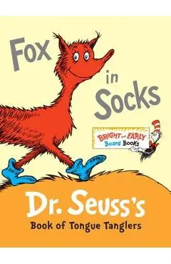 Fox in Socks: Dr. Seuss's Book of Tongue Tanglers - Dr Seuss
