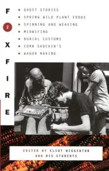 Foxfire 2, Paperback/Foxfire Fund Inc