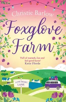 Foxglove Farm, Paperback/Christie Barlow