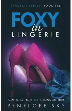 Foxy in Lingerie - Penelope Sky