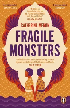 Fragile Monsters, Paperback/Catherine Menon