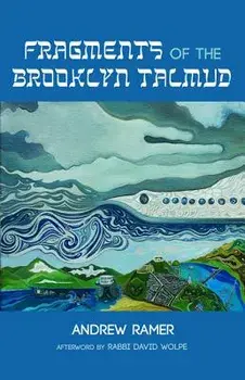 Fragments of the Brooklyn Talmud, Paperback/Andrew Ramer