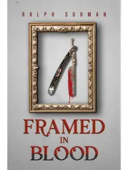 Framed in Blood, Paperback/Ralph Surman