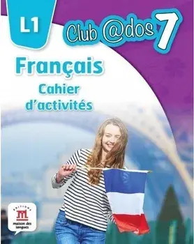 Francais L1. Cahier d'activites. Clasa 7/***
