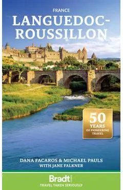 France: Languedoc-Roussillon - Dana|pauls Facaros