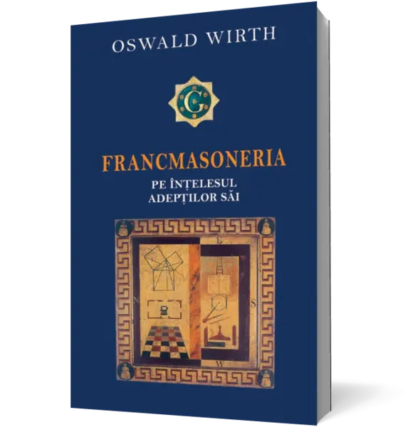 Francmasoneria pe înţelesul adepţilor săi