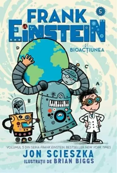 Frank Einstein si bioactiunea