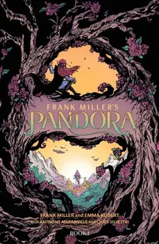 Frank Miller's Pandora (Book 1), Hardback/Chris Silvestri