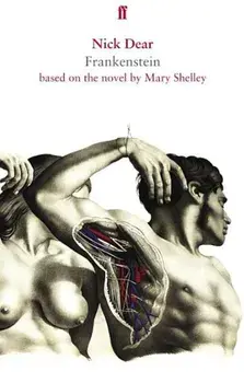 Frankenstein: Based on the Novel by Mary Shelley, Paperback/Nick Dear