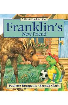 Franklin's New Friend - Paulette Bourgeois