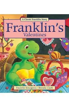 Franklin's Valentines - Paulette Bourgeois
