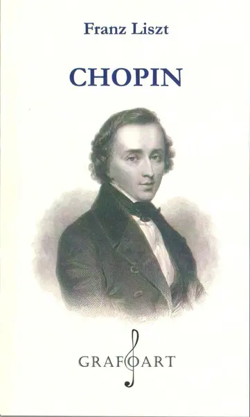 Franz Liszt - Chopin | Franz Liszt