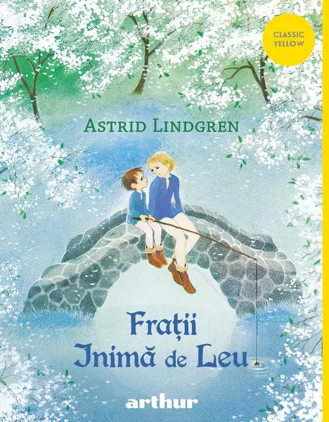 Frații Inimă de Leu - Astrid Lindgren
