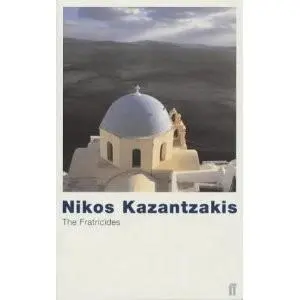 Fratricides | Nikos Kazantzakis