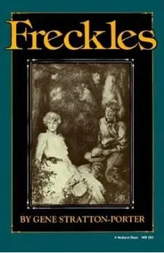 Freckles - Gene Stratton-porter