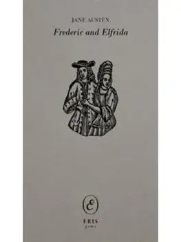 Frederic and Elfrida, Paperback/Jane Austen