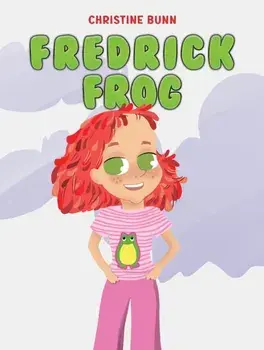 Fredrick Frog, Paperback/Christine Bunn