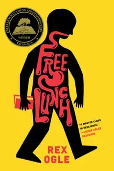 Free Lunch, Paperback/Rex Ogle