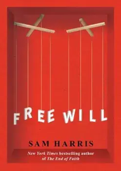 Free Will, Paperback/Sam Harris