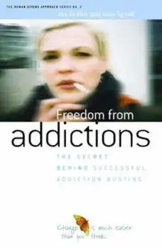 Freedom from Addiction, Paperback/Joe Griffin