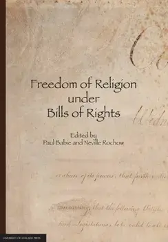Freedom of Religion Under Bills of Rights, Paperback/Paul Babie