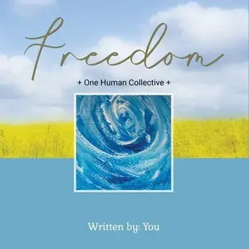 Freedom, Paperback/Written By You