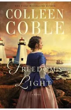 Freedom's Light - Colleen Coble