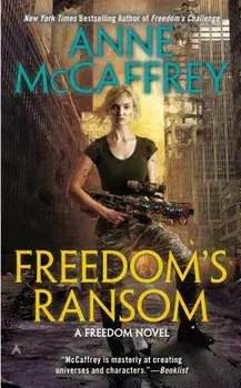 Freedom's Ransom/Anne McCaffrey