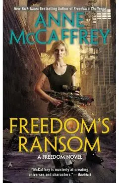Freedom's Ransom - Anne Mccaffrey