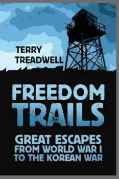 Freedom Trails, Paperback/Terry C Treadwell