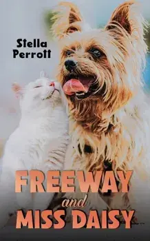 Freeway and Miss Daisy, Paperback/Stella Perrott