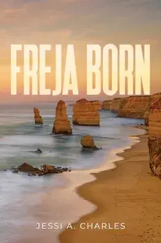 Freja Born, Paperback/Jessi A Charles