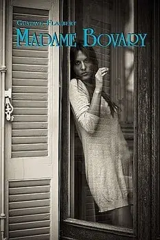 French Classics in French and English: Madame Bovary by Gustave Flaubert (Dual-Language Book), Paperback/Gustave Flaubert
