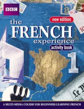 FRENCH EXPERIENCE 1 ACTIVITY BOOK NEW EDITION, Paperback/***